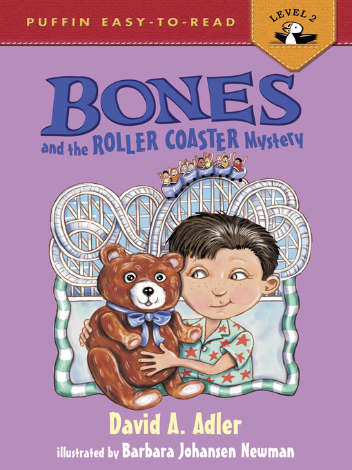 Title details for Bones and the Roller Coaster Mystery by David A. Adler - Available